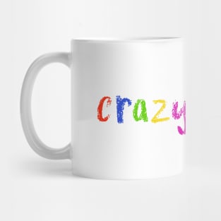 crazy bitch Mug